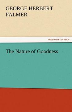 portada the nature of goodness (en Inglés)