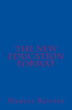 portada The New Education Format (en Inglés)