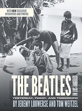 portada The Beatles in los Angeles: Yesterday, Today, and Tomorrow (in English)