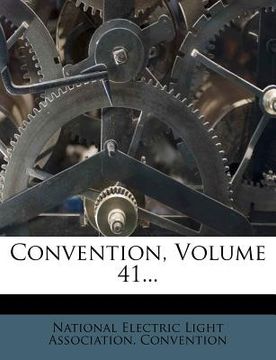 portada convention, volume 41... (en Inglés)