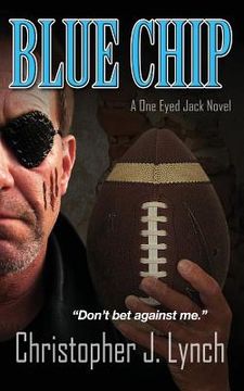 portada Blue Chip: A One Eyed Jack Novel (in English)