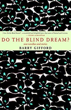 portada Do the Blind Dream? New Novellas and Stories (en Inglés)
