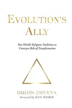portada Evolutions Ally: Our World'S Religious Traditions as Conveyor Belts of Transformation (en Inglés)
