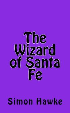 portada The Wizard of Santa Fe: Volume 6 (The Wizard of 4th Street)