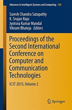 portada Proceedings of the Second International Conference on Computer and Communication Technologies: IC3T 2015, Volume 2 (Advances in Intelligent Systems and Computing)