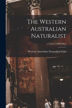 portada The Western Australian Naturalist; v.25: no.2 (2006: Mar) (en Inglés)