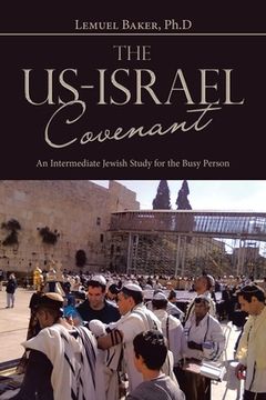 portada The Us-Israel Covenant: An Intermediate Jewish Study for the Busy Person (in English)