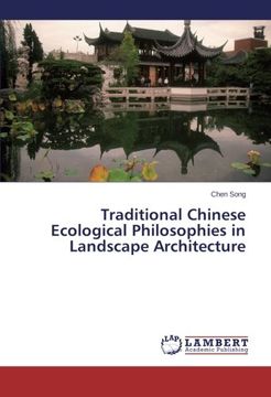 portada Traditional Chinese Ecological Philosophies in Landscape Architecture