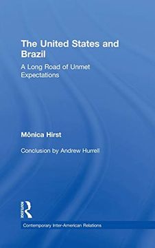 portada The United States and Brazil: A Long Road of Unmet Expectations (en Inglés)