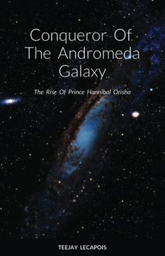 portada Conqueror of the Andromeda Galaxy: The Rise of Prince Hannibal 