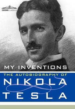 portada my inventions: the autobiography of nikola tesla