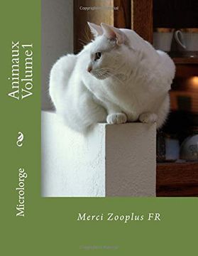 portada Animaux Volume1: Merci Zooplus fr (Alimentation) (in French)