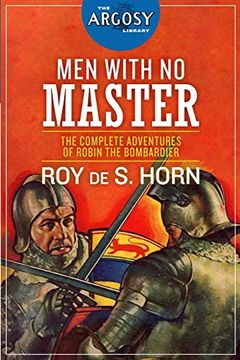 portada Men With no Master: The Complete Adventures of Robin the Bombardier (The Argosy Library) (en Inglés)