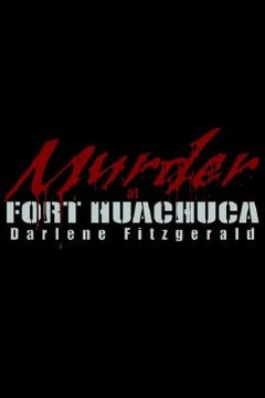 portada murder at fort huachuca