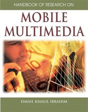portada handbook of research on mobile multimedia (1st edition) (en Inglés)