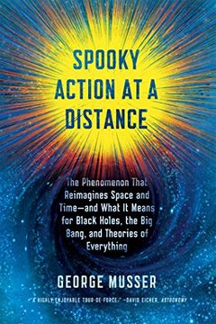 portada Spooky Action at a Distance: The Phenomenon That Reimagines Space and Time--and What It Means for Black Holes, the Big Bang, and Theories of Everything