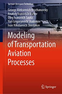 portada Modeling of Transportation Aviation Processes (Springer Aerospace Technology) (en Inglés)