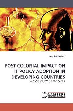 portada post-colonial impact on it policy adoption in developing countries (en Inglés)