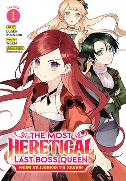 portada The Most Heretical Last Boss Queen: From Villainess to Savior (Manga) Vol. 1 (en Inglés)