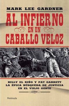 portada Al Infierno en un Caballo Veloz (in Spanish)