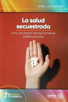 portada La Salud Secuestrada (in Spanish)