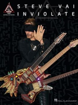 portada Steve Vai - Inviolate: Guitar Recorded Versions Songbook with Note-For=note Transcriptions in Notes and Tab (in English)