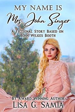 portada My Name is mrs John Singer (in English)