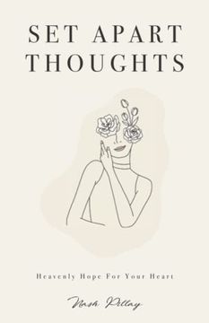 portada Set Apart Thoughts: Heavenly Hope for Your Heart
