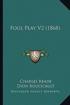 portada foul play v2 (1868) (en Inglés)