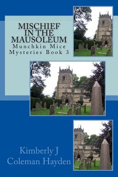 portada Mischief in the Mausoleum: Book 3 (en Inglés)