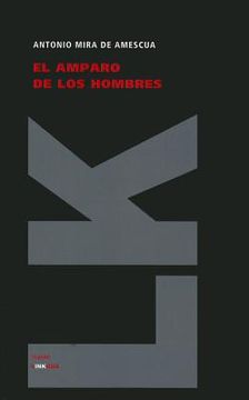 portada El Amparo De Los Hombres/ The support of the Men (Diferencias) (Teatro) (en Inglés)