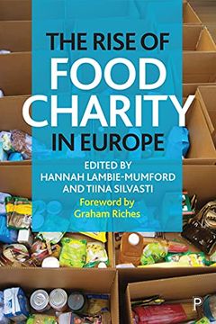 portada The Rise of Food Charity in Europe: Evidence, Policy and Practice (en Inglés)