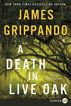 portada A Death in Live Oak: A Jack Swyteck Novel (en Inglés)