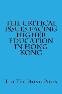 portada The Critical Issues Facing Higher Education in Hong Kong