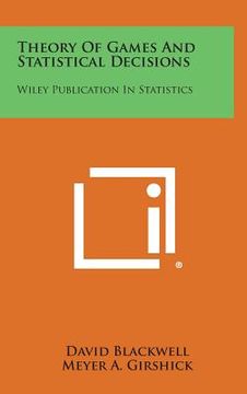 portada Theory of Games and Statistical Decisions: Wiley Publication in Statistics (in English)