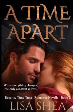 portada A Time Apart - A Regency Time Travel Romance (en Inglés)
