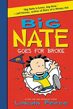 portada Big Nate Goes for Broke (Big Nate, 4) (en Inglés)