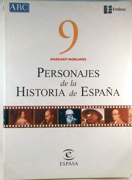 portada Personajes de la Historia de Espana 9 Margarit - Morlanes