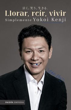 portada Llorar, reír, vivir. Simplemente Yokoi Kenji