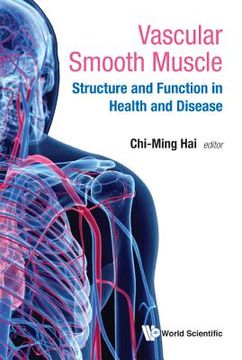 portada Vascular Smooth Muscle: Structure and Function in Health and Disease (en Inglés)