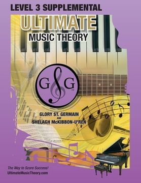 portada LEVEL 3 Supplemental Workbook - Ultimate Music Theory: Theory Level 3 is EASY with the LEVEL 3 Supplemental Workbook (Ultimate Music Theory) - designe