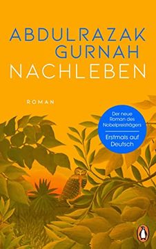 portada Nachleben: Roman. Nobelpreis für Literatur 2021 (en Alemán)