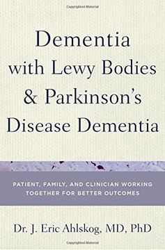 portada Dementia With Lewy Body and Parkinson's Disease Patients: Patient, Family, and Clinician Working Together for Better Outcomes (en Inglés)