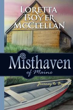 portada misthaven of maine: journey to beyond