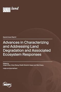 portada Advances in Characterizing and Addressing Land Degradation and Associated Ecosystem Responses (en Inglés)
