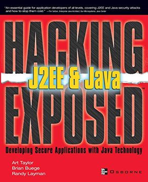 portada J2Ee & Java: Developing Secure web Applications With Java Technology (Hacking Exposed) (en Inglés)