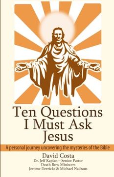 portada Ten Questions I Must Ask Jesus