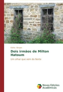 portada Dois Irmaos de Milton Hatoum
