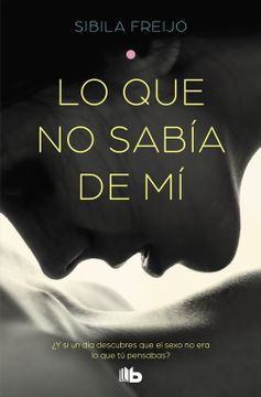 portada Lo que no Sabía de mí (in Spanish)