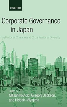 portada Corporate Governance in Japan: Institutional Change and Organizational Diversity (in English)